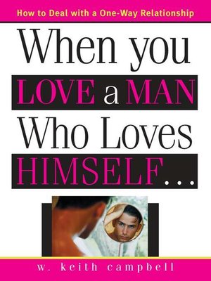 cover image of When You Love a Man Who Loves Himself